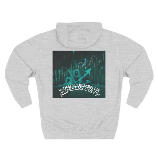 The Numbers Don’t Lie™ Hoodie